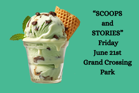 Scoops and Stories at Grand Crossing Park