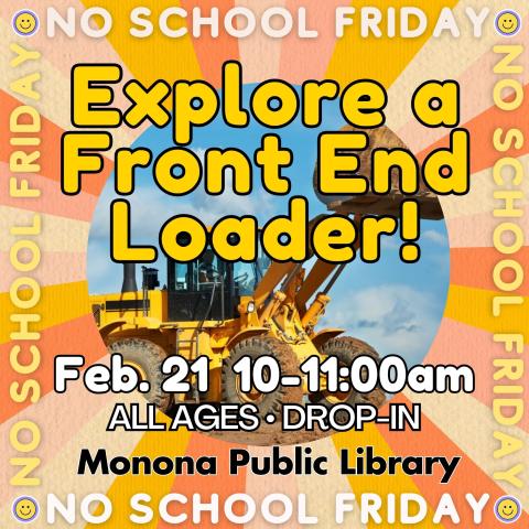 Front End Loader No School Program