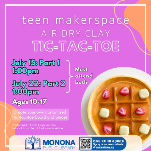 Teen Makerspace: Air Dry Clay Tic-Tac-Toe