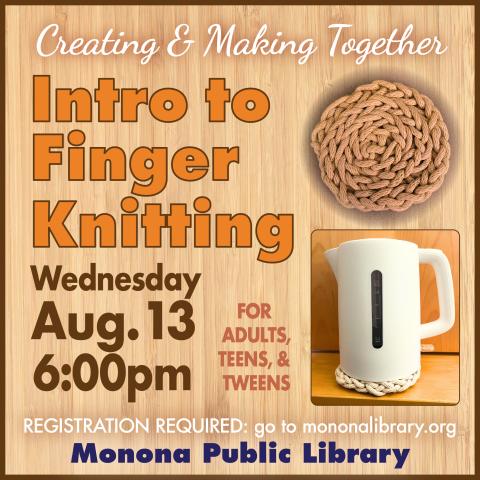 tan background with a white tea kettle on a white trivet with intro to finger knitting in orange letters 