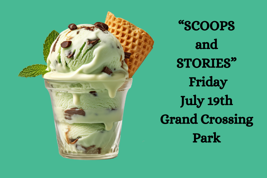 Scoops and Stories at Grand Crossing Park