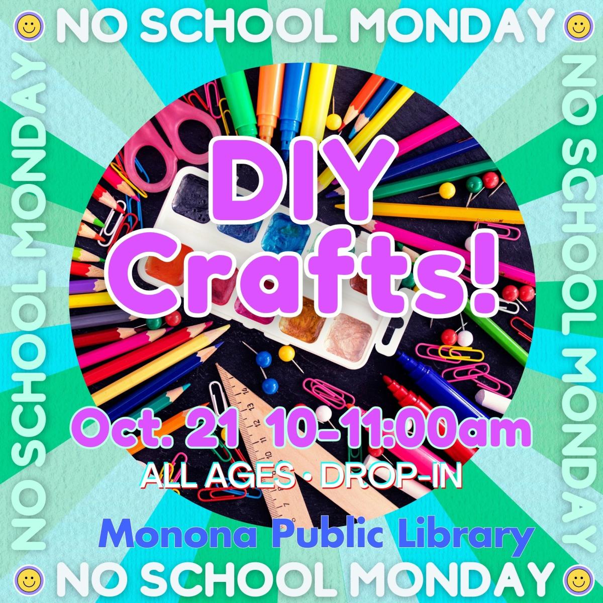 No School Monday DIY Crafts